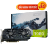 VGA JGINYUE NVIDIA GTX 1060 6GB GDDR5 2 FAN (New Full Box 36 tháng)